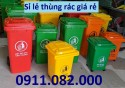 Thùng rác 660 lít giá rẻ tại hậu giang- thùng rác 120L 240L xanh, cam, vàng- nắp